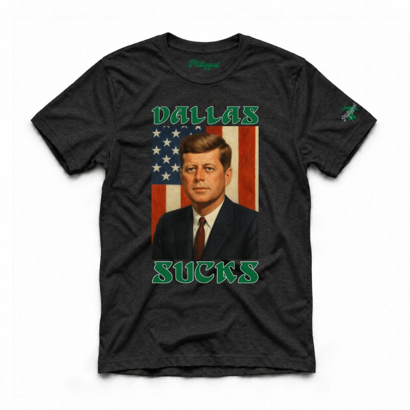 JFK Dallas Sucks funny black shirt from Phillygoat