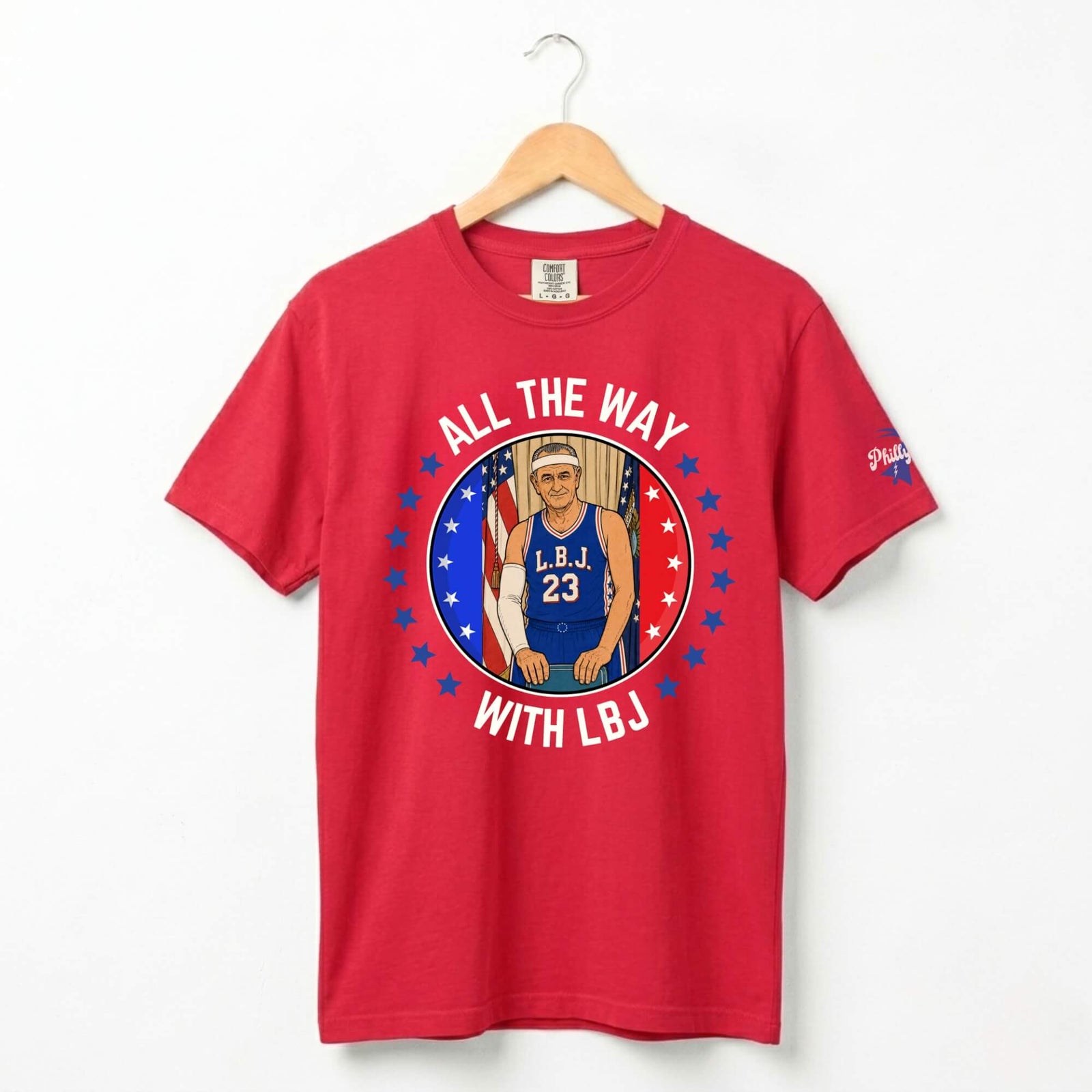 Philadelphia 76ers LeBron James All the Way with LBJ funny red comfort colors t-shirt by Phillygoat