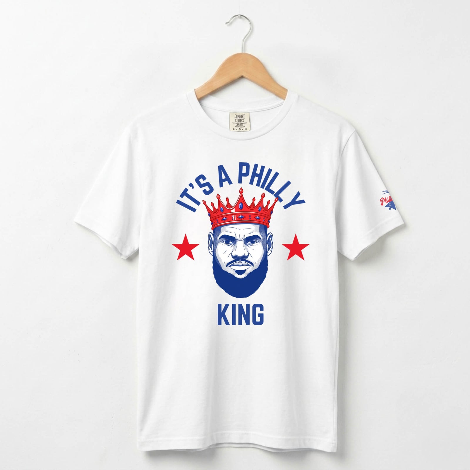 Philadelphia 76ers Lebron James It's a Philly King white Comfort Colors T-Shirt by Phillygoat