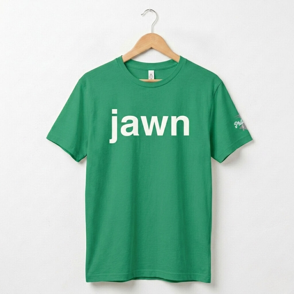 philadelphia philly slang jawn heather kelly green t-shirt by Phillygoat