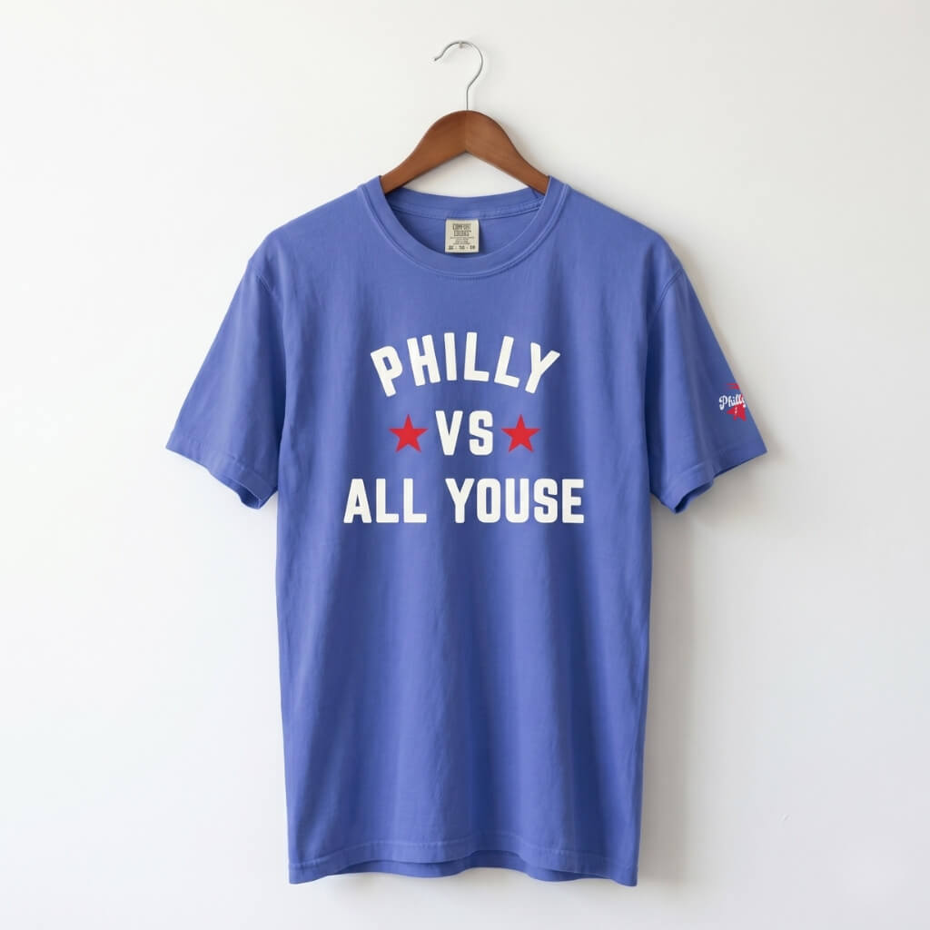 Philadelphia 76ers Philly vs All Youse royal blue comfort colors t-shirt by Phillygoat