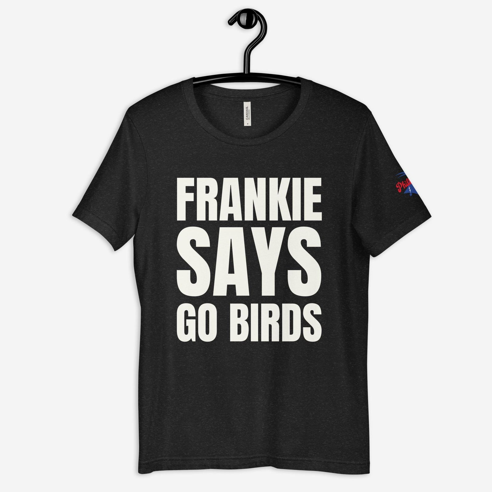 "Frankie Says Go Birds" Tee by Phillygoat – Philadelphia sports apparel
