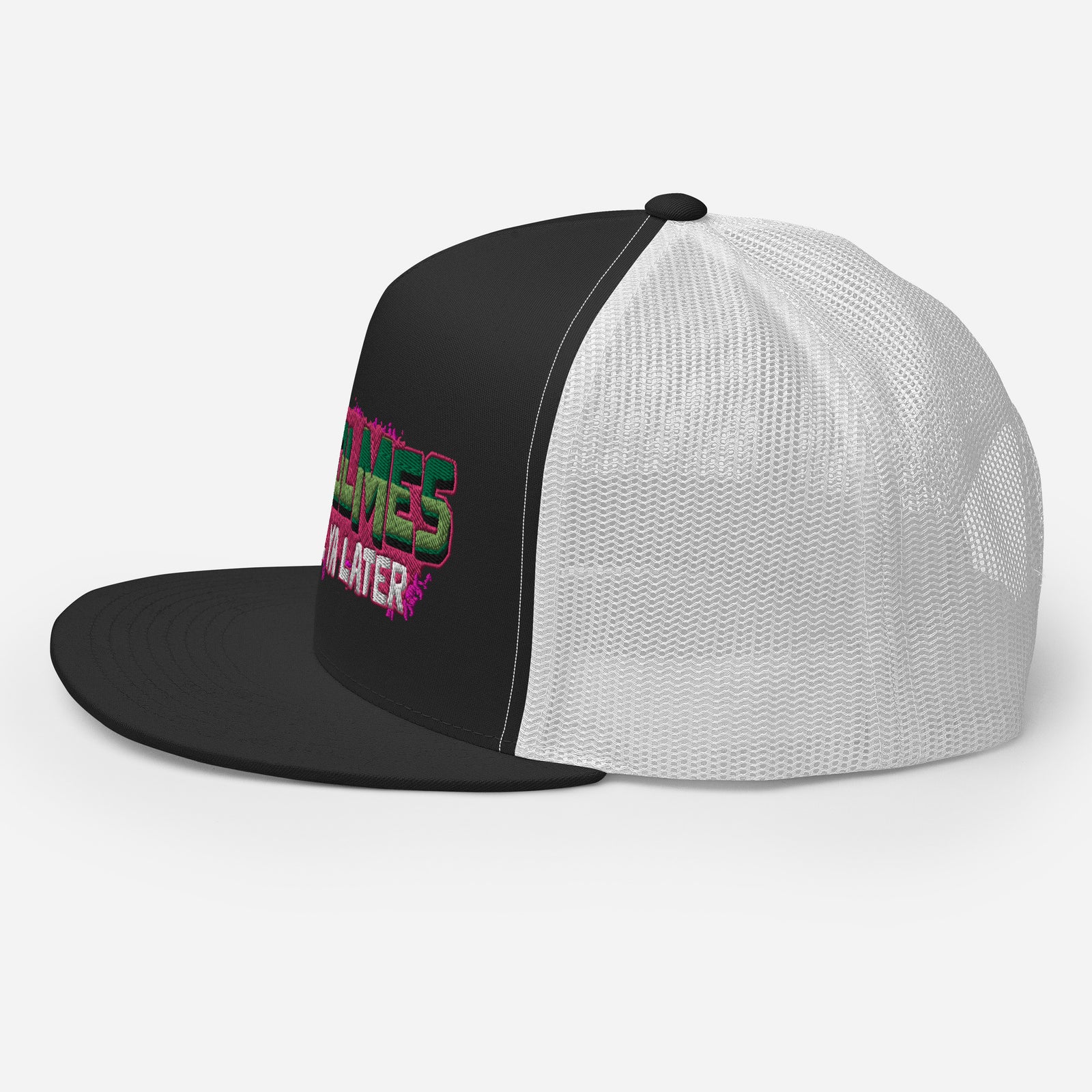 "Yo Holmes, Smell Ya Later!" Trucker Hat
