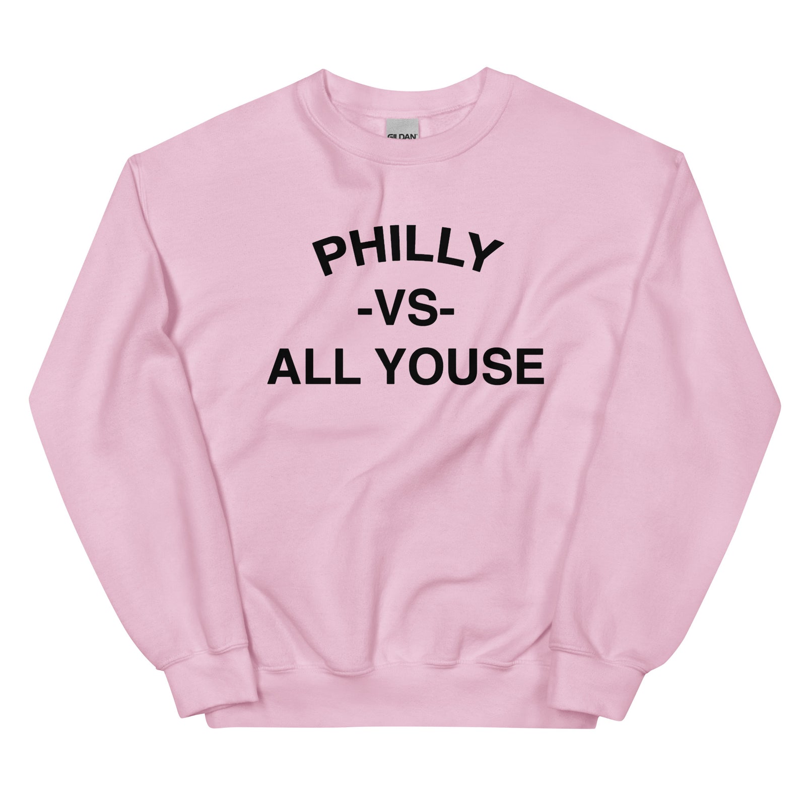 Philadelphia vs everybody philly vs all youse pink sweatshirt Phillygoat