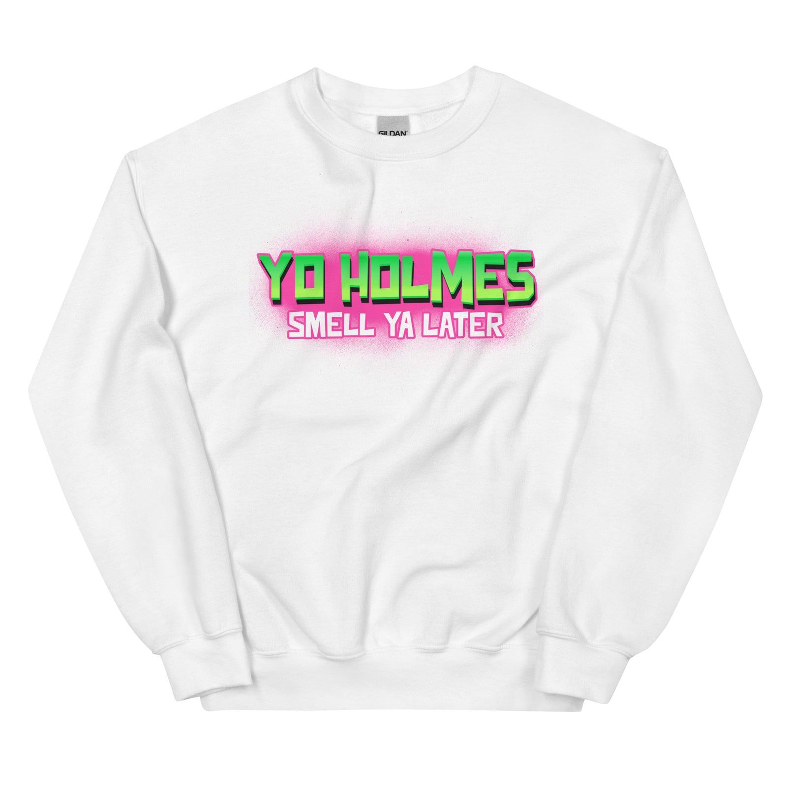 Fresh Prince of Bel Air Yo Holmes Smell Ya Later white sweatshirt Phillygoat