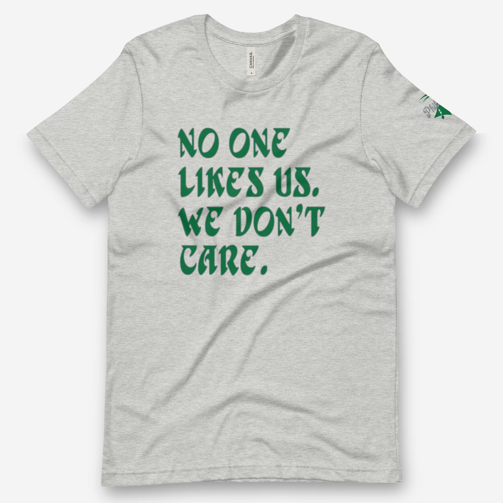 "No One Likes Us" Tee