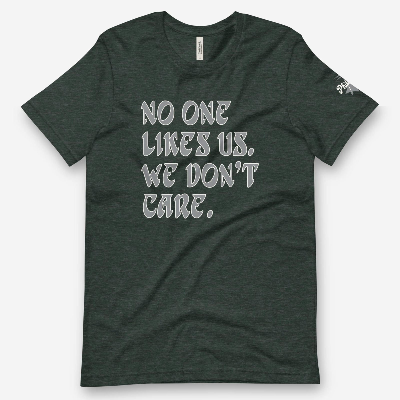 "No One Likes Us" Tee
