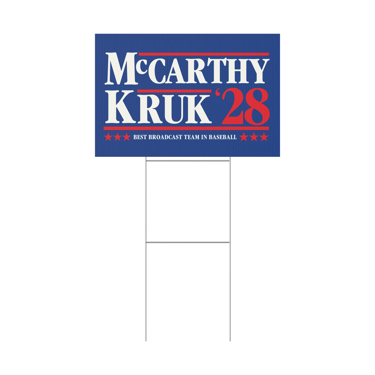 "McCarthy & Kruk '28" Yard Sign