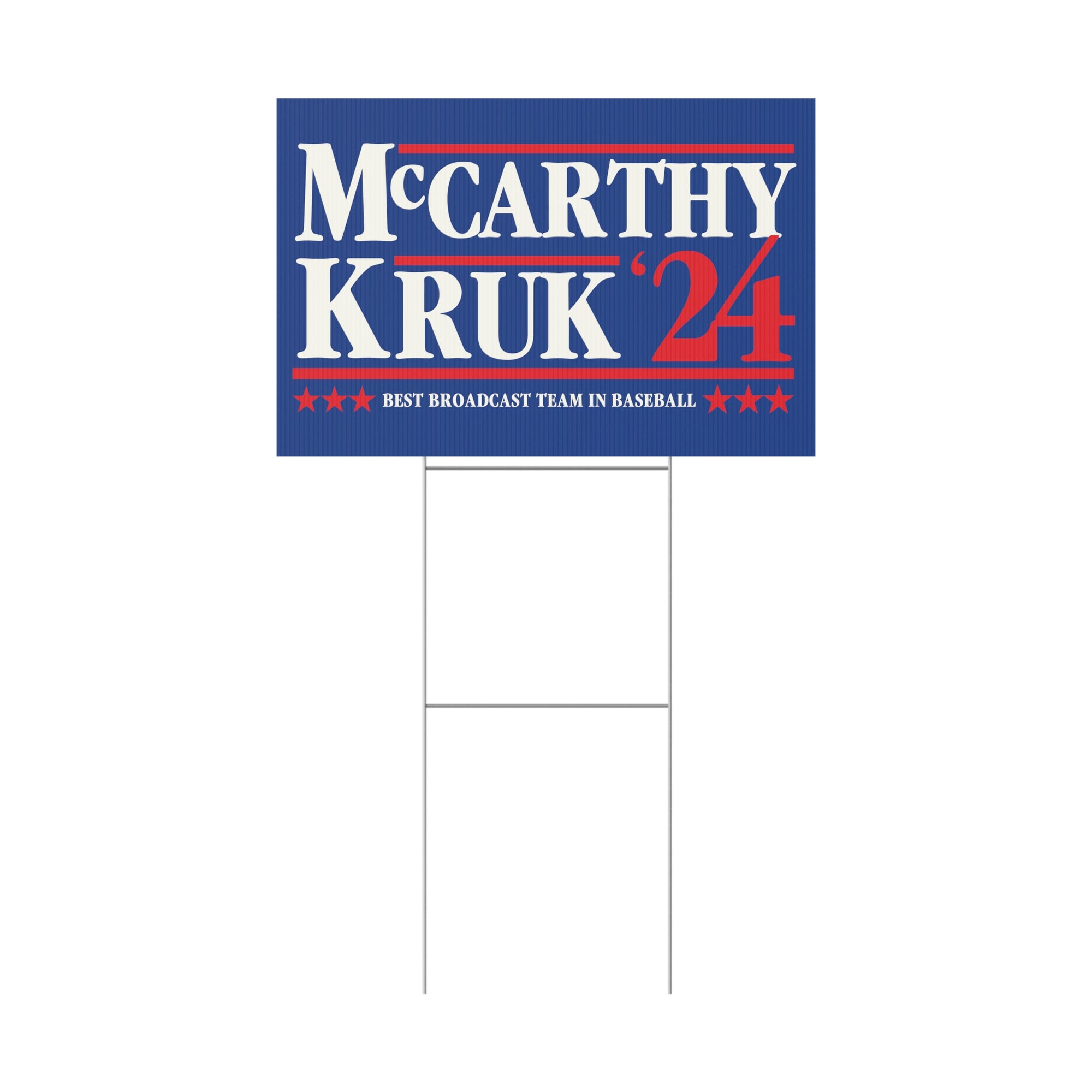 "McCarthy & Kruk '24" Yard Sign