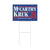 "McCarthy & Kruk '24" Yard Sign