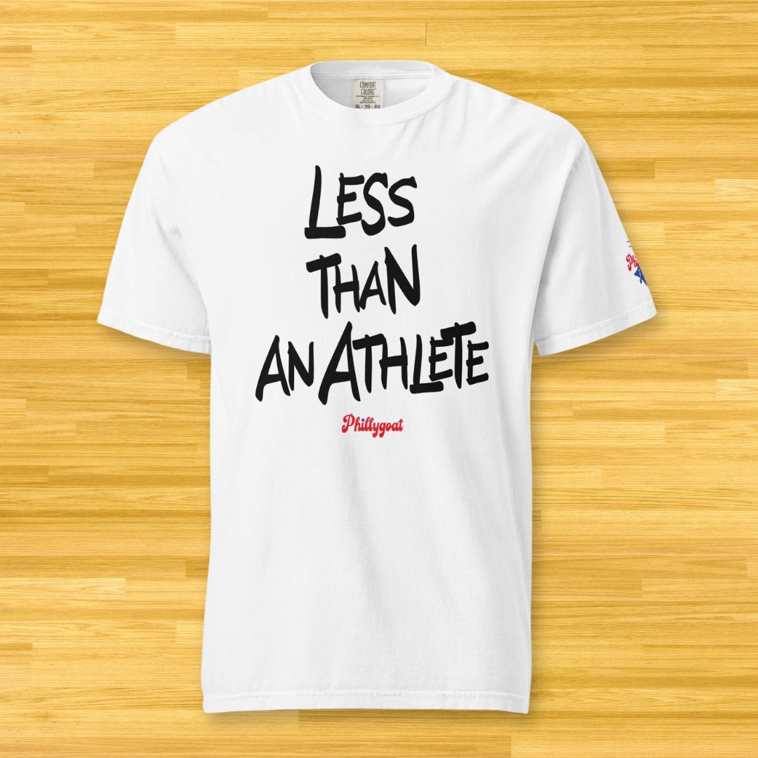 &quot;Less Than An Athlete&quot; Comfort Colors Tee