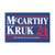 "McCarthy & Kruk '24" Yard Sign