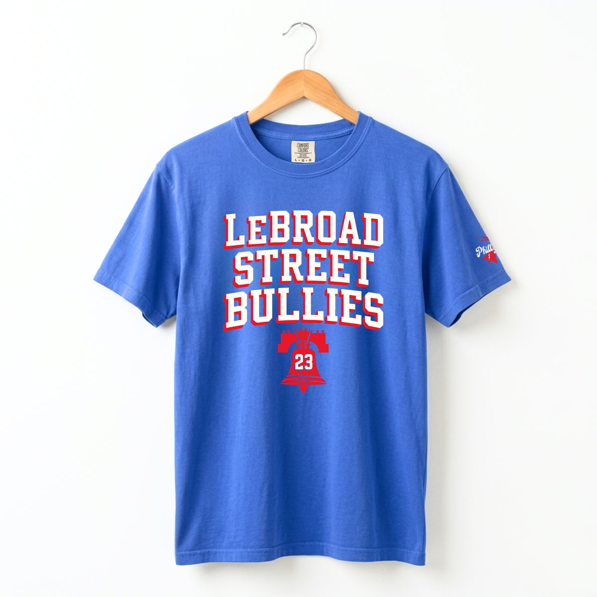 "LeBroad Street Bullies" Comfort Colors Tee