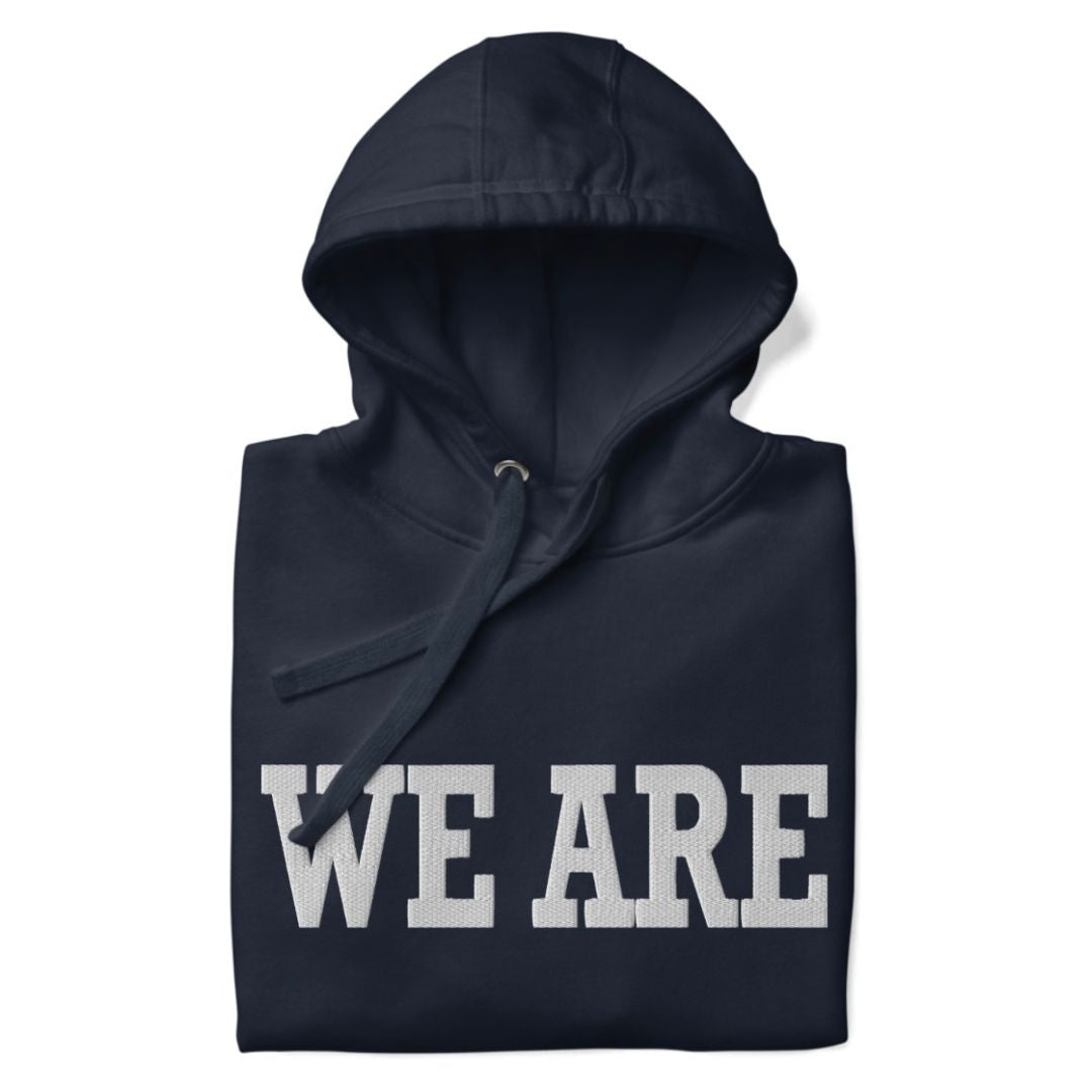 "WE ARE" Embroidered Hoodie