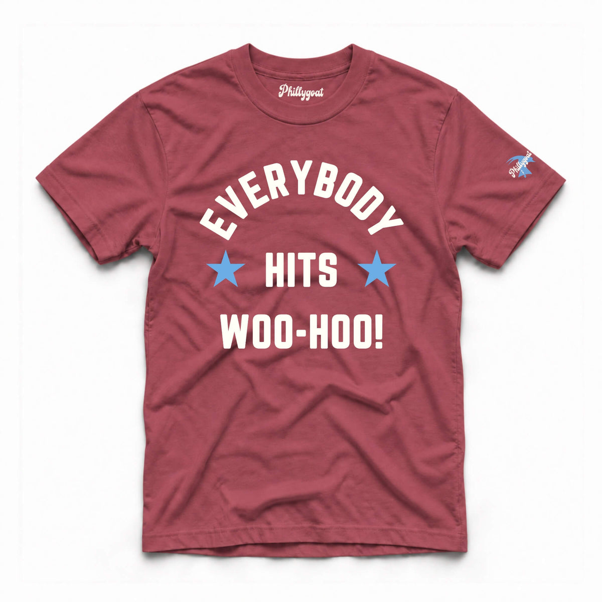 A maroon short-sleeve t-shirt with a graphic print on the front that reads 'EVERYBODY HITS WOO-HOO!' in white text with blue stars, shown flat on a white background.