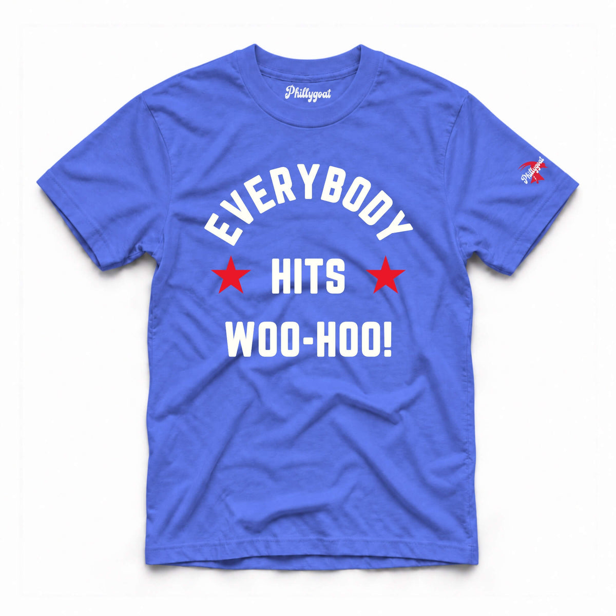 A royal blue short-sleeve t-shirt with a graphic on the front that reads 'EVERYBODY HITS WOO-HOO!' in white text with red stars, shown flat on a white background.