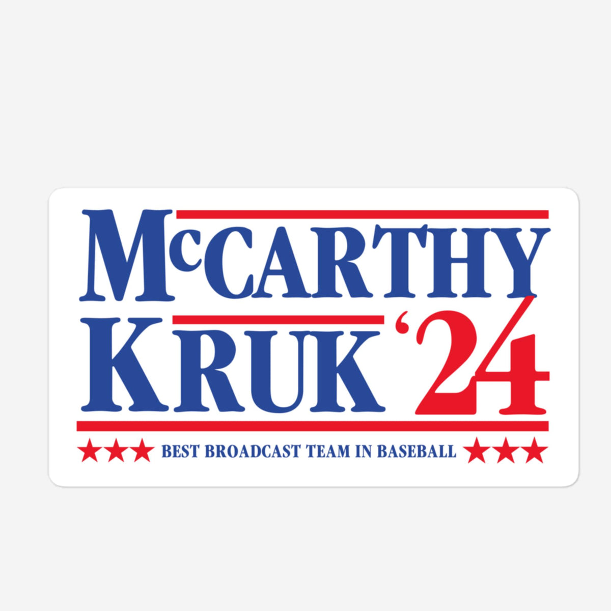 &quot;McCarthy &amp; Kruk &#39;24&quot; Sticker