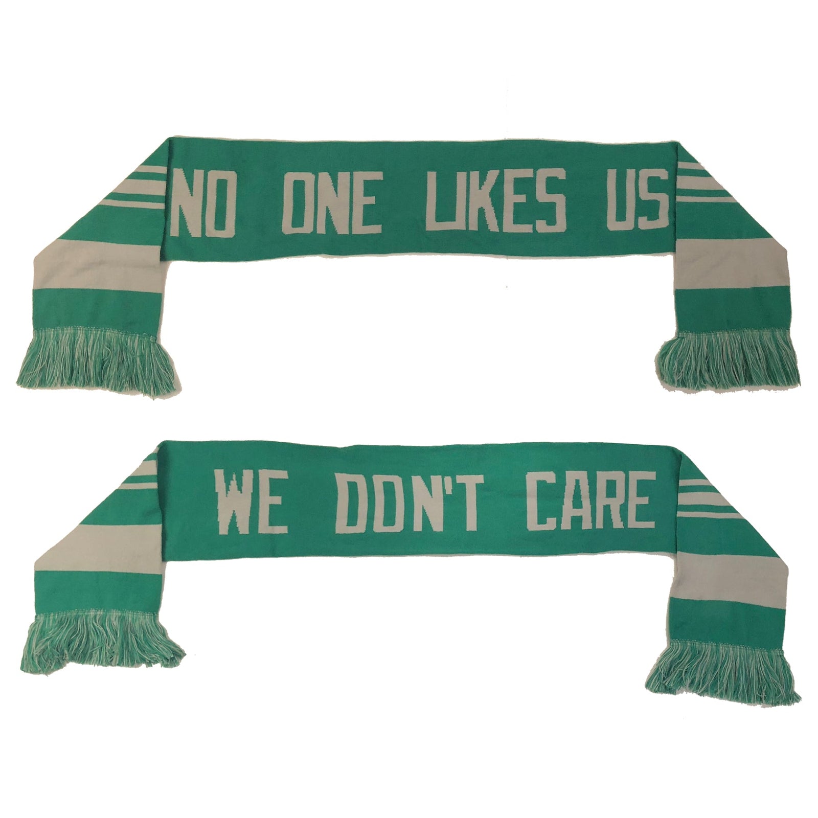 "No One Likes Us, We Don't Care" Scarf
