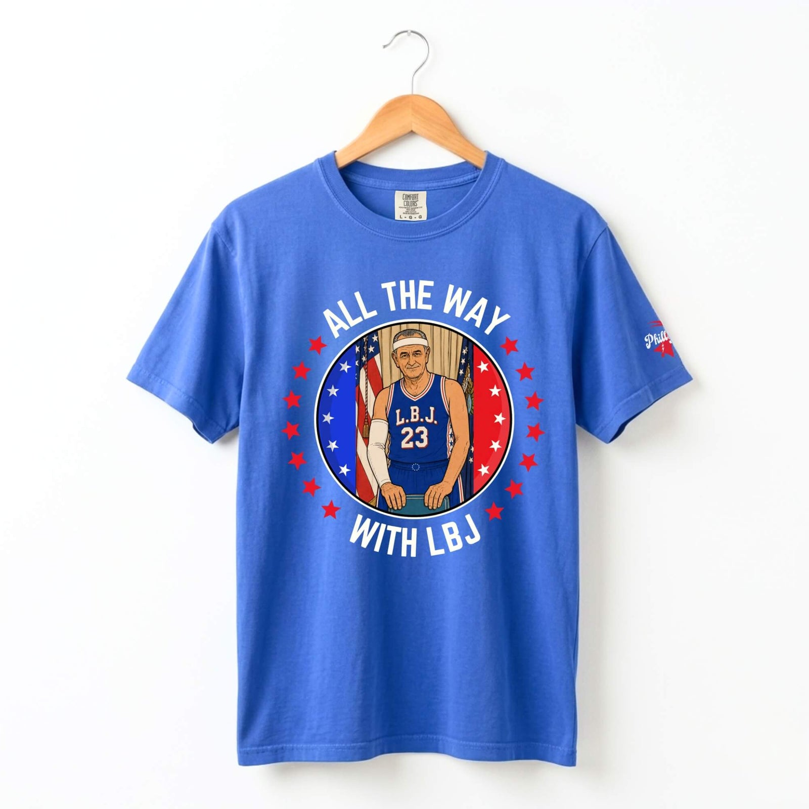 Philadelphia 76ers LeBron James All the Way with LBJ funny blue comfort colors t-shirt by Phillygoat
