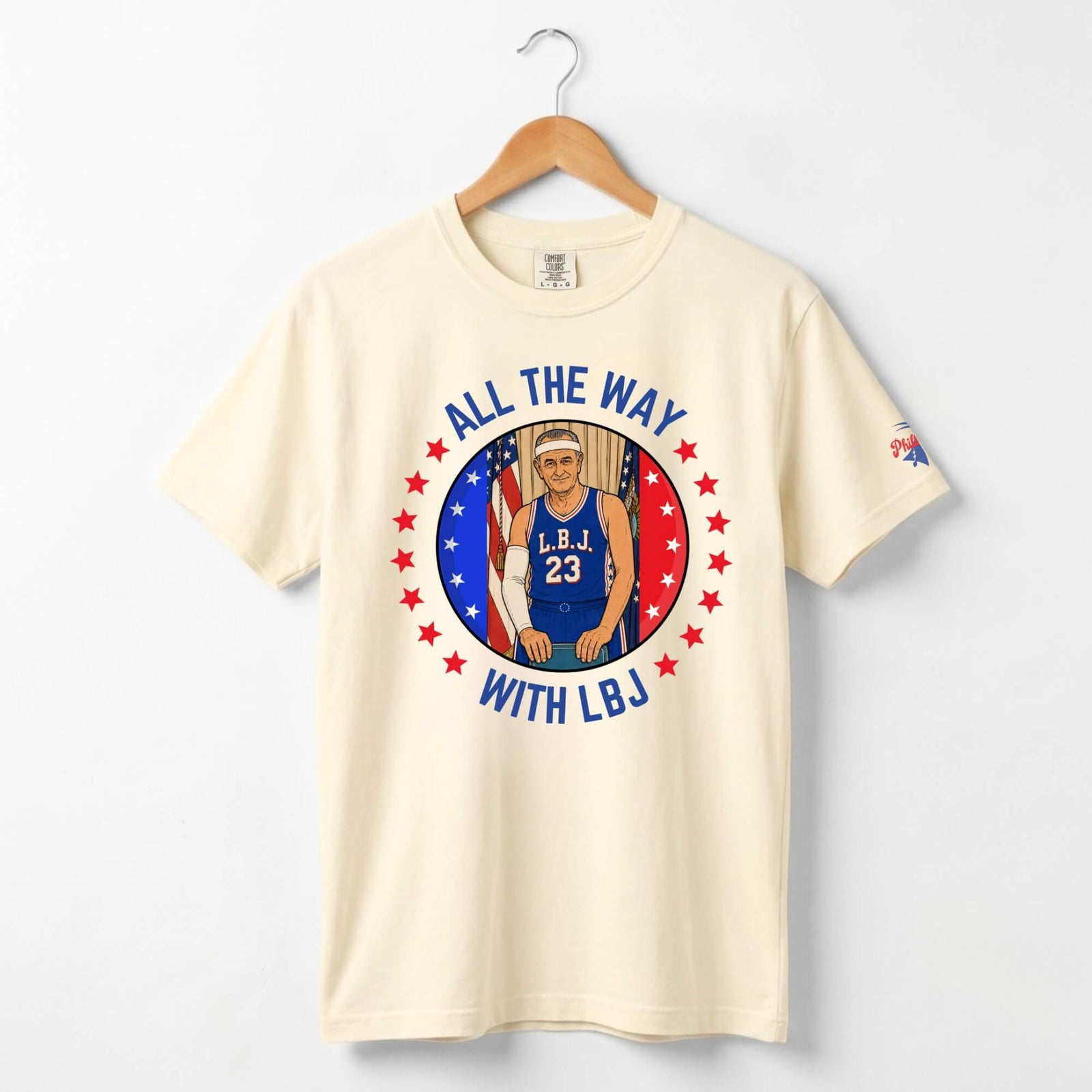 Philadelphia 76ers LeBron James All the Way with LBJ funny ivory comfort colors t-shirt by Phillygoat