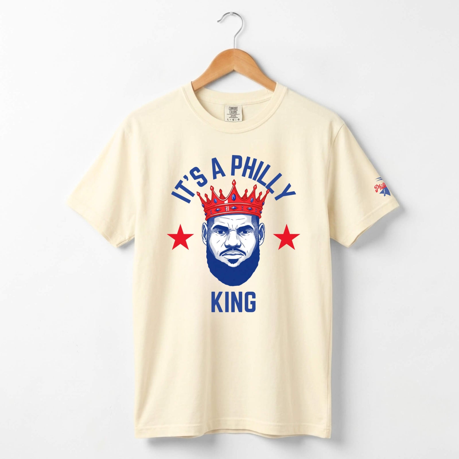 Philadelphia 76ers Lebron James It's a Philly King ivory Comfort Colors T-Shirt by Phillygoat