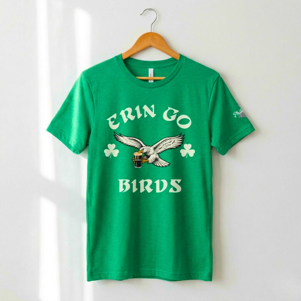 Philadelphia Eagles Erin Go Birds St Paddys Day Irish kelly green shirt by Phillygoat