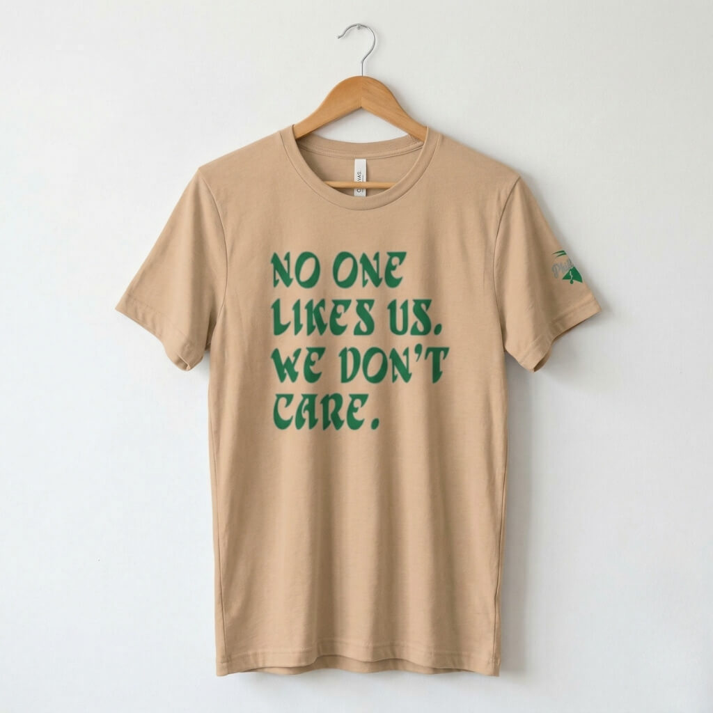 Philadelphia Eagles No One Likes Us We Don't Care tan shirt by Phillygoat