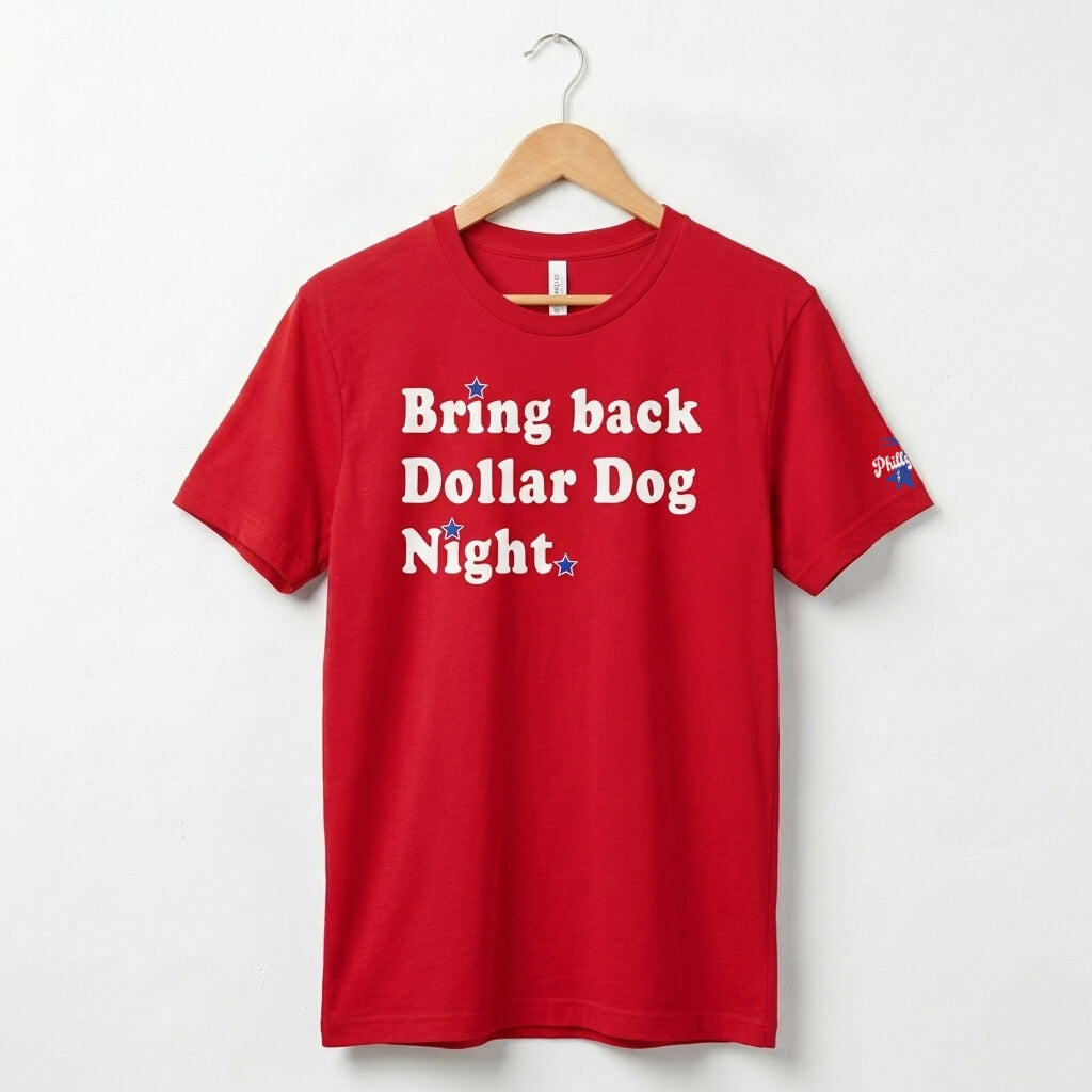 Philadelphia Phillies Bring Back Dollar Dog Night funny red shirt by Phillygoat