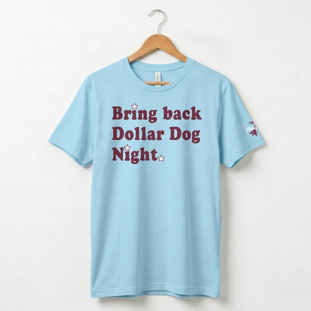Philadelphia Phillies Bring Back Dollar Dog Night funny light blue shirt by Phillygoat