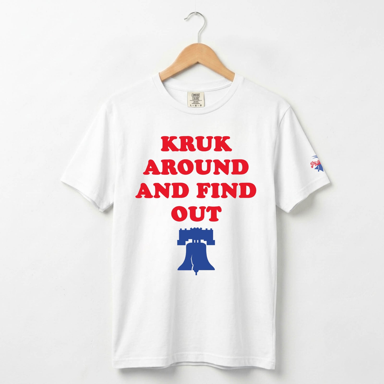 Philadelphia Phillies John Kruk Around and Find Out white comfort colors t-shirt by phillygoat