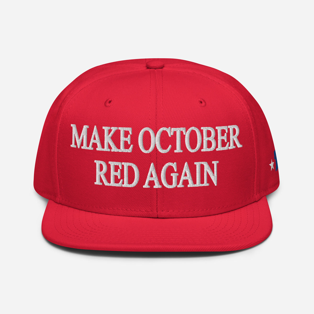 &quot;MAKE OCTOBER RED AGAIN&quot; Snapback Hat