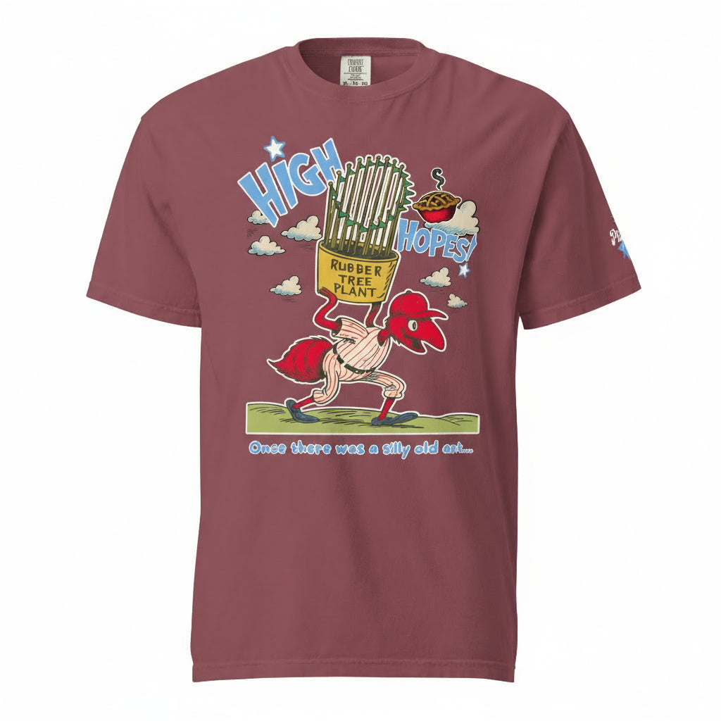 ant moving rubber tree plant "Silly Old Ant with High Hopes" Comfort Colors Tee | Philadelphia Baseball