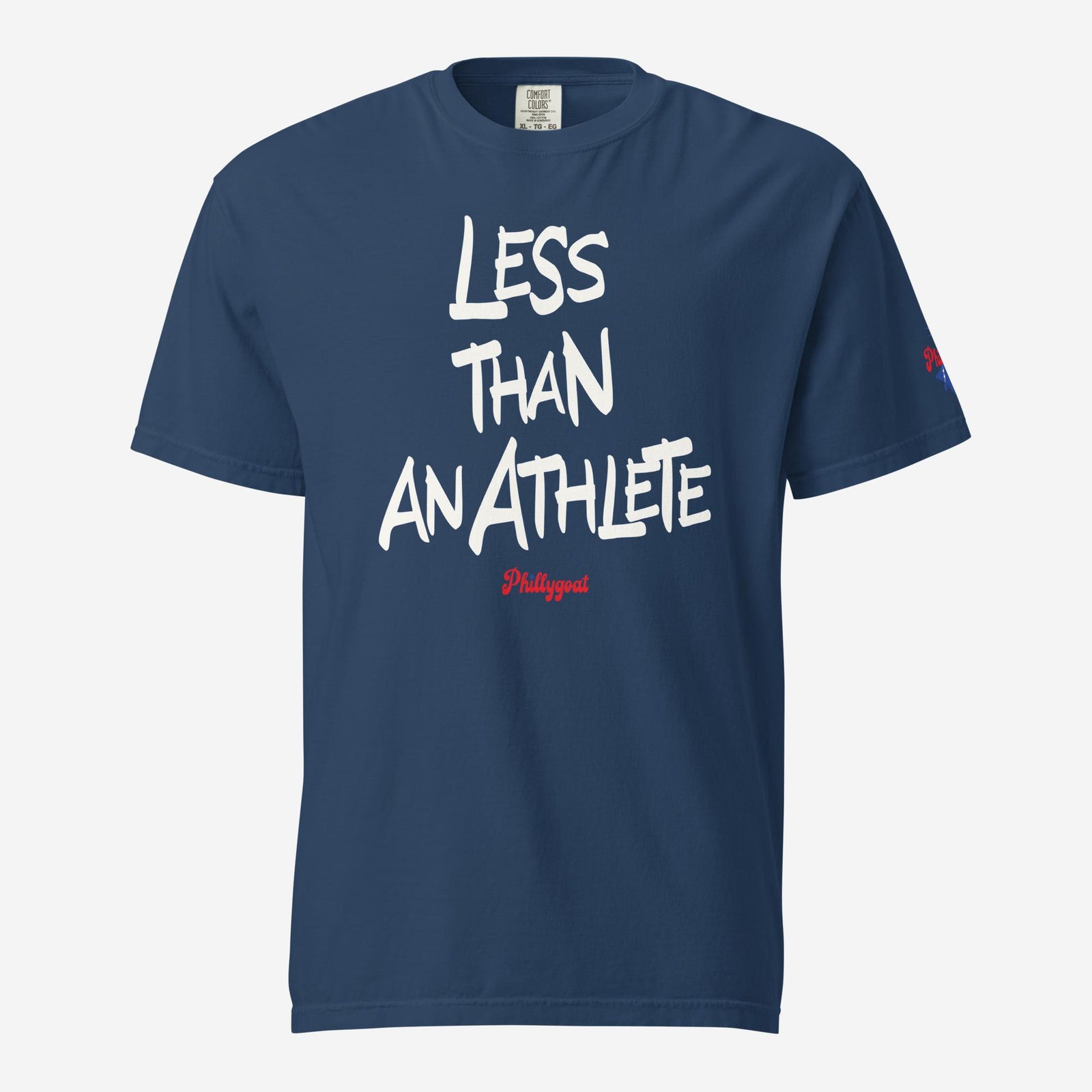 Less Than An Athlete Comfort Colors Tee Phillygoat