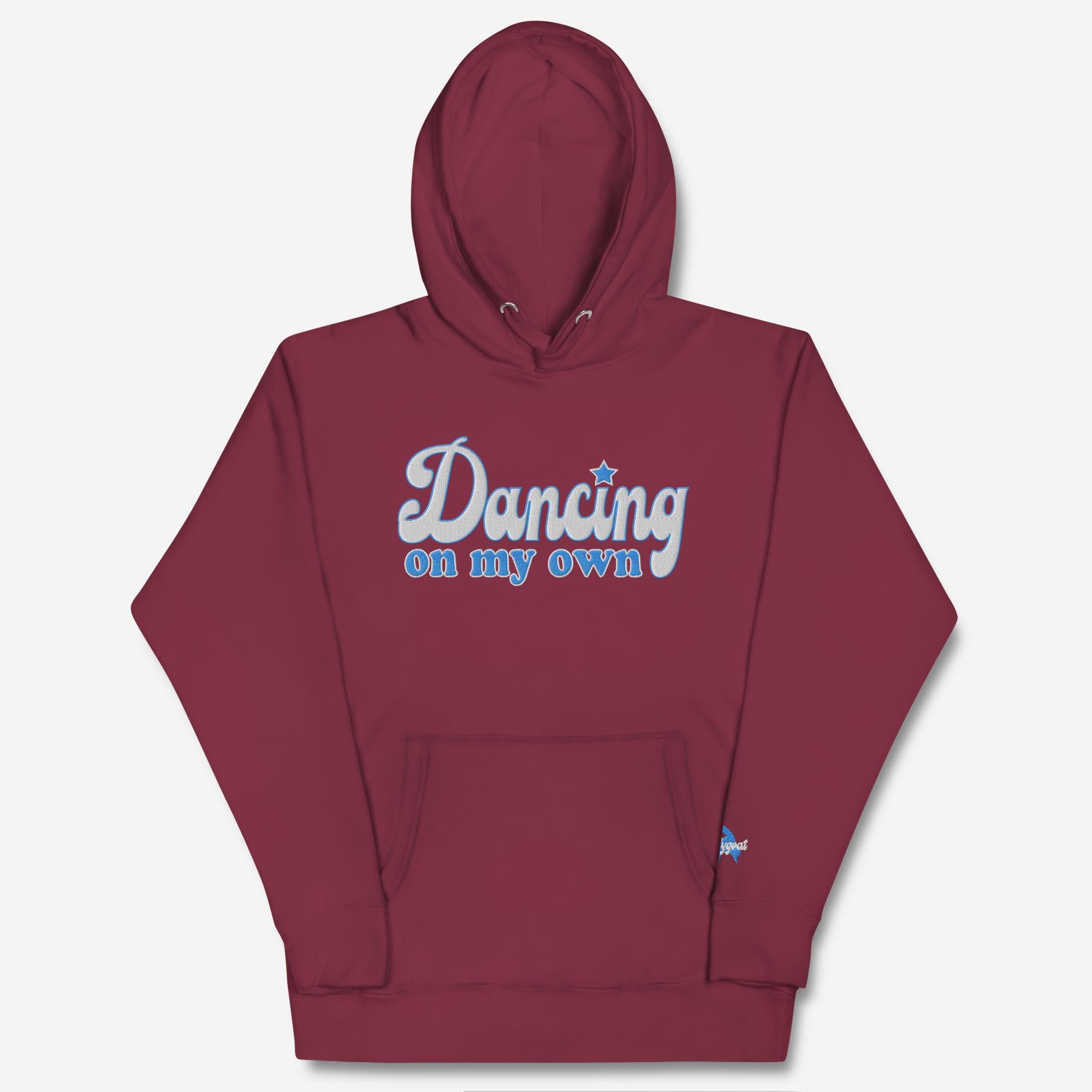 "Dancing On My Own" Embroidered Hoodie