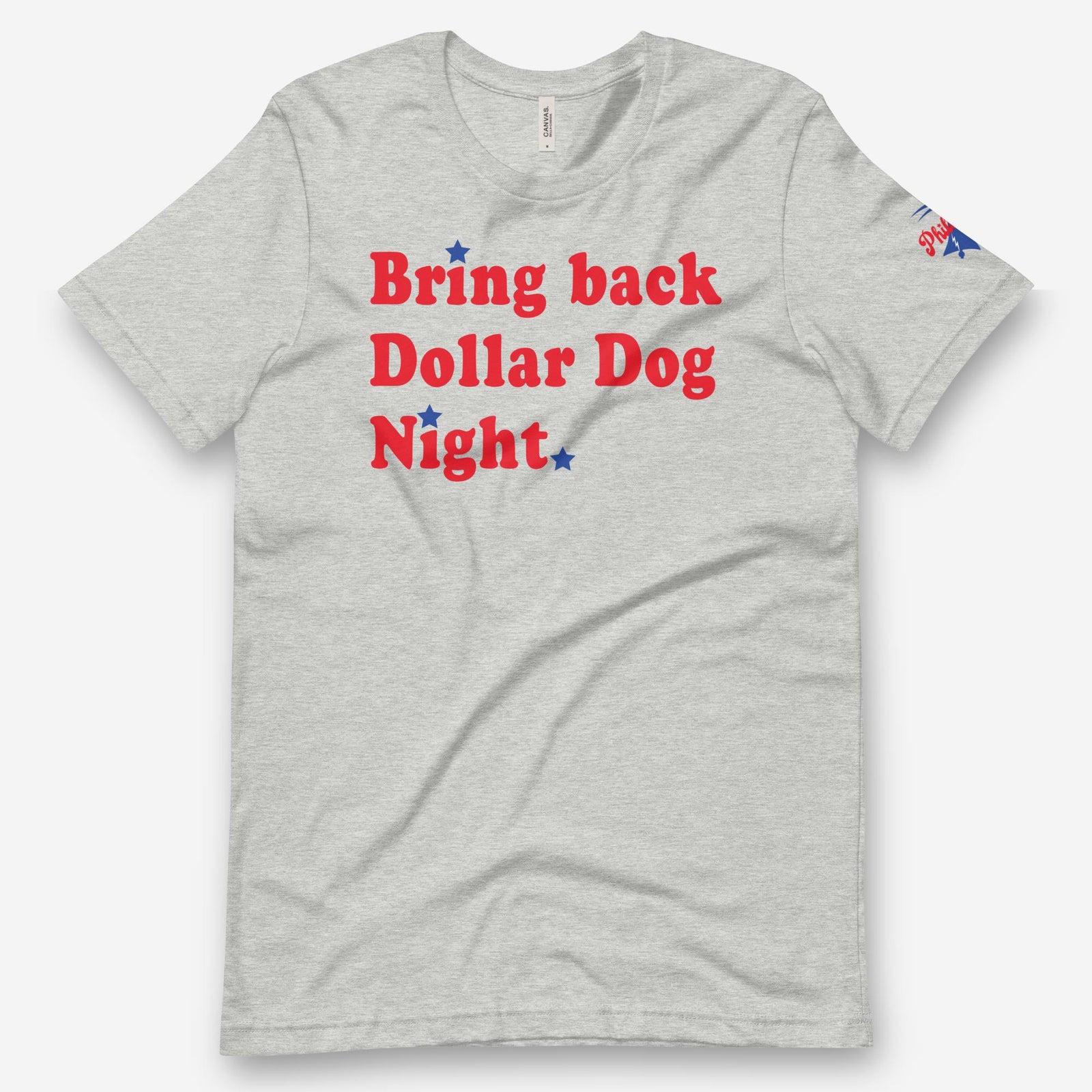 "Bring Back Dollar Dog Night" Tee