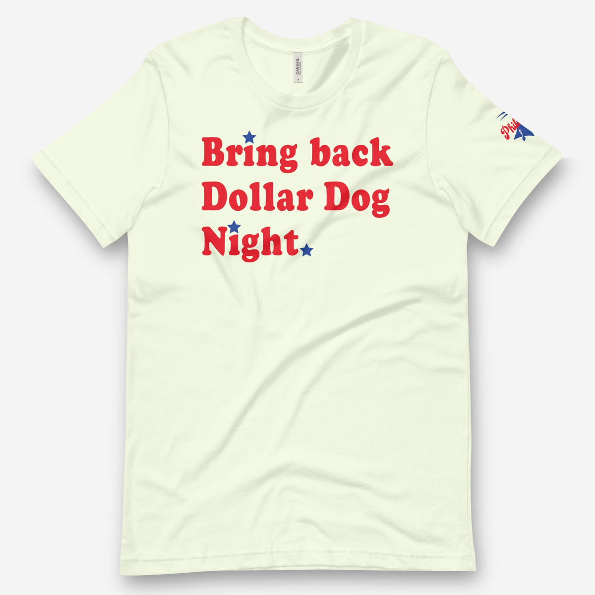 "Bring Back Dollar Dog Night" Tee