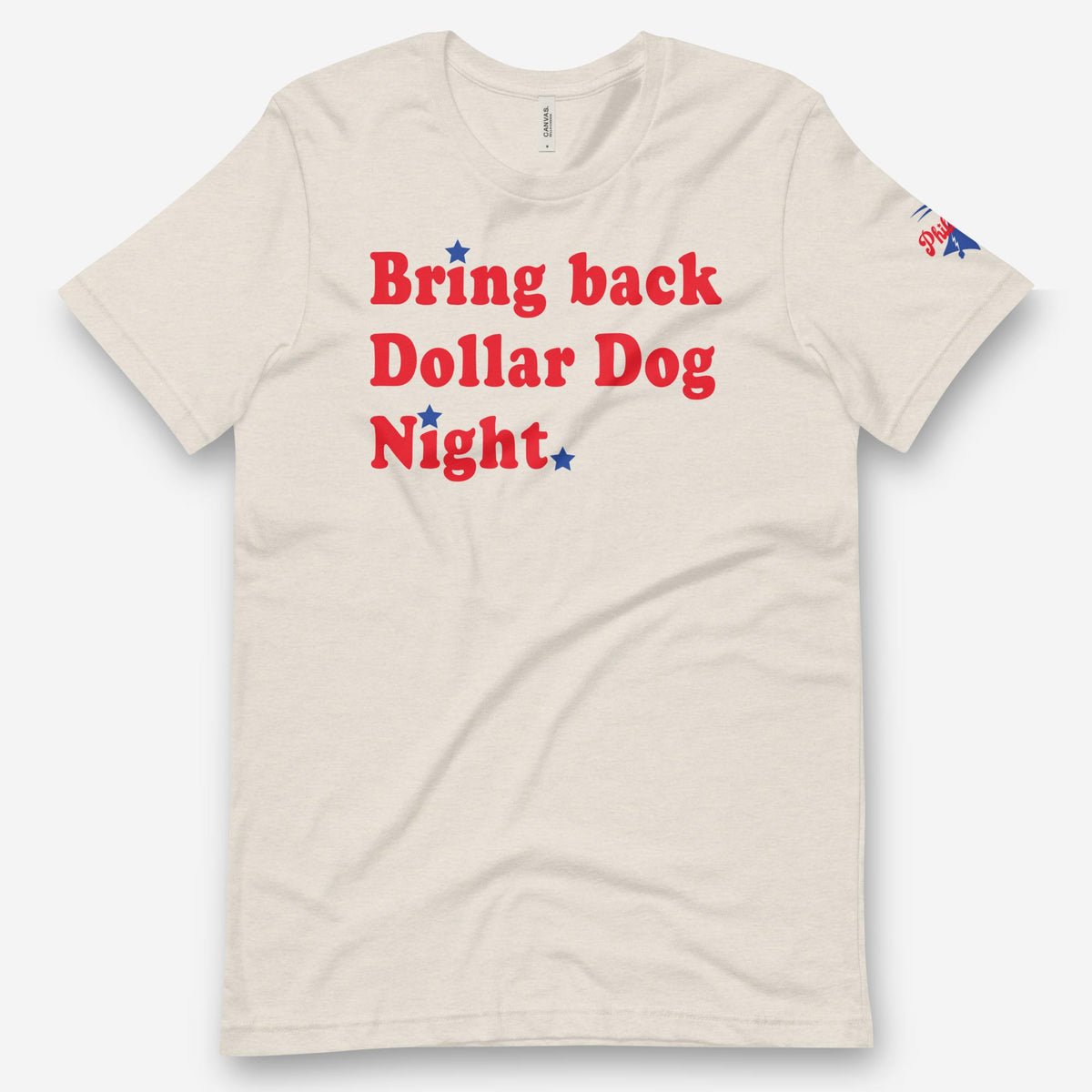 "Bring Back Dollar Dog Night" Tee