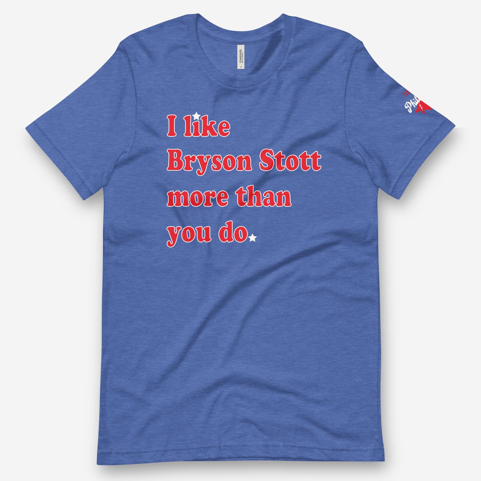 I Like Bryson Stott More Than You Do Tee | Philadelphia Phillies | phillygoat Dark Grey Heather / M