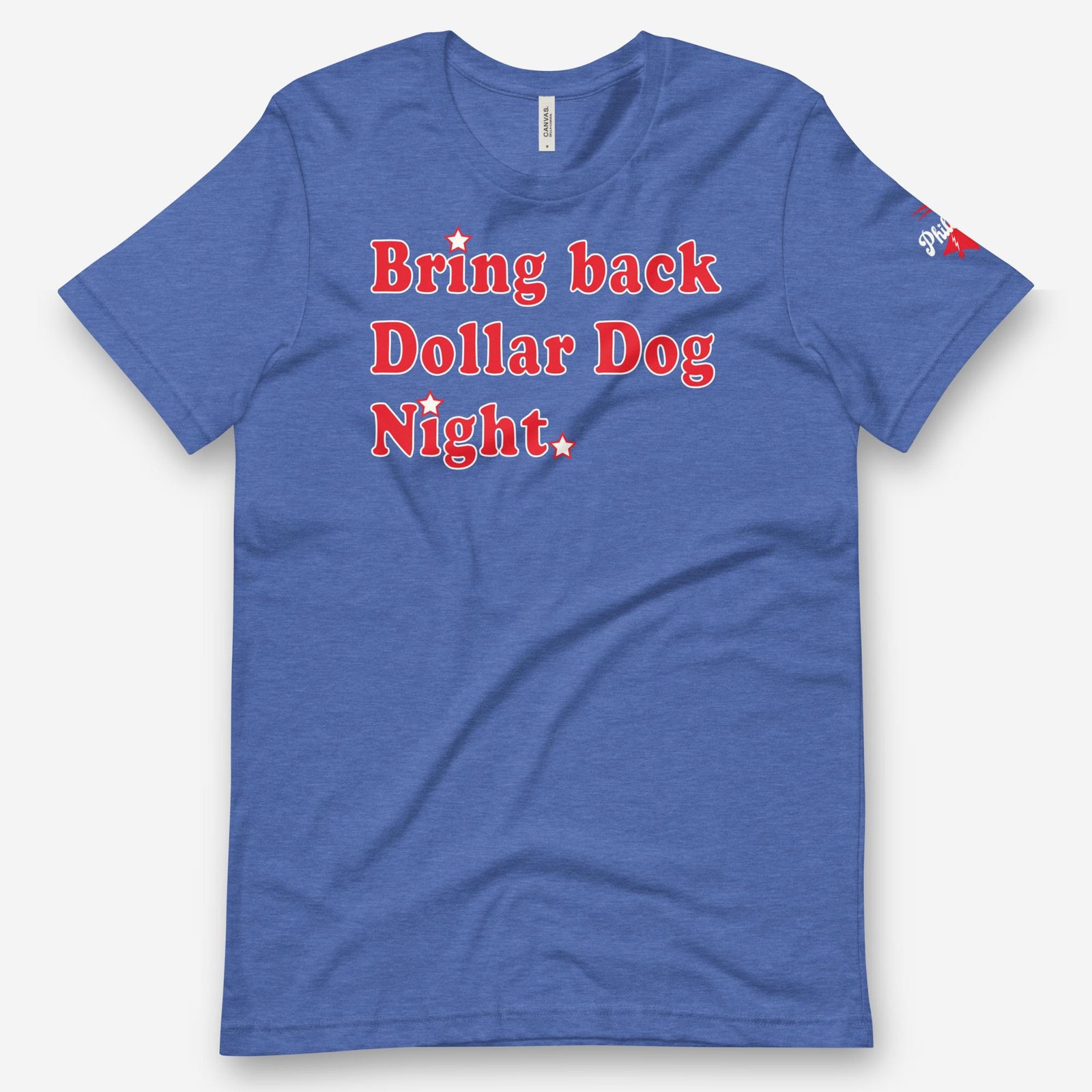 "Bring Back Dollar Dog Night" Tee