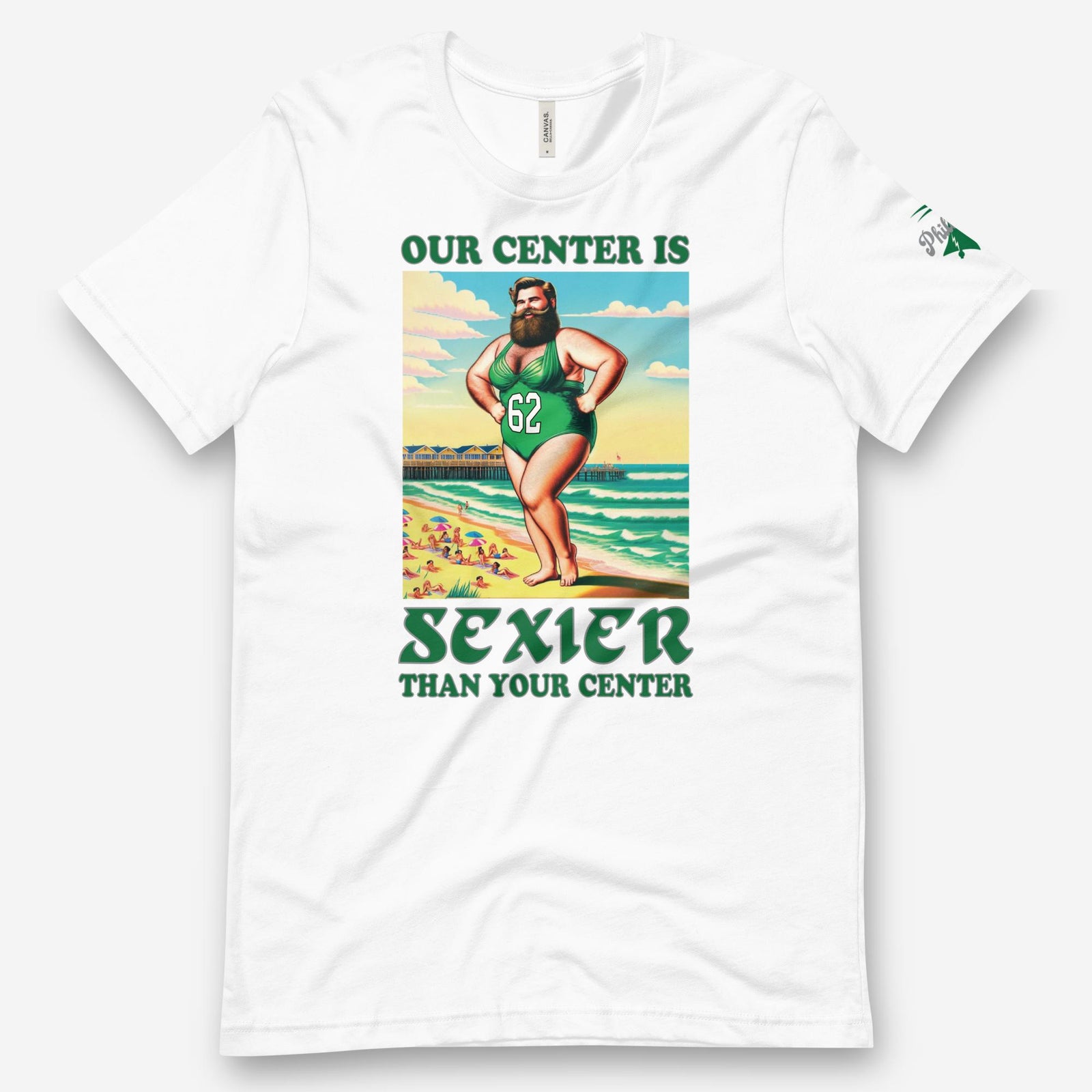 "Our Center Is Sexier Than Your Center" Tee