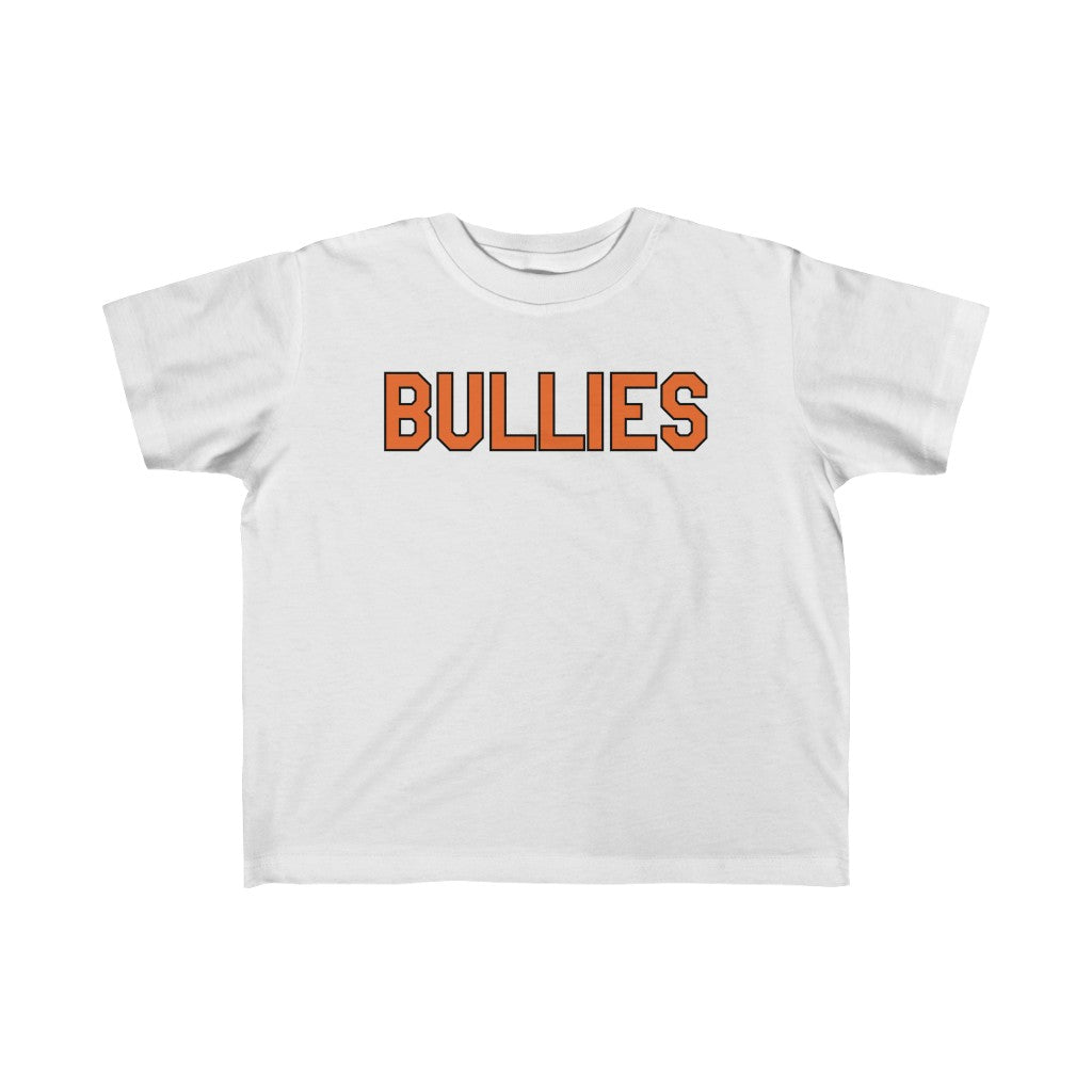 "Bullies" Toddler Tee