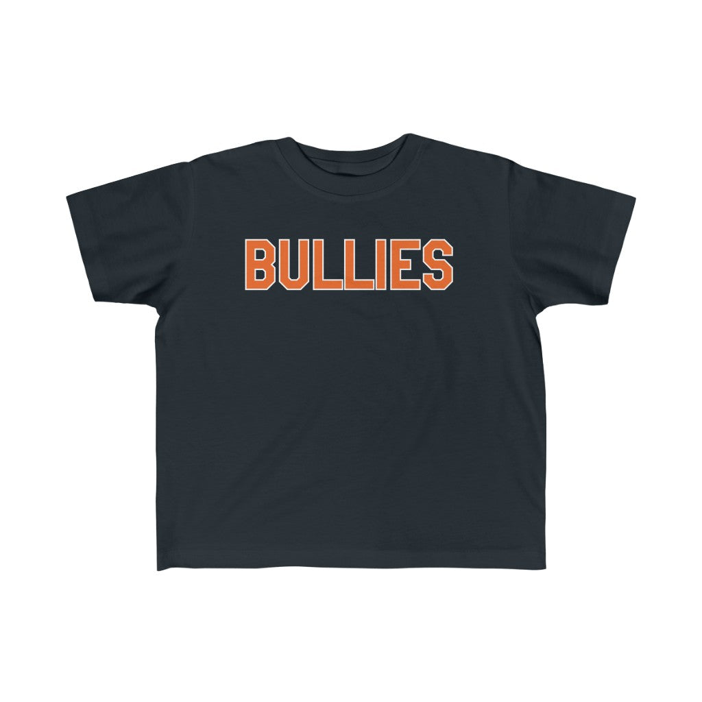 "Bullies" Toddler Tee