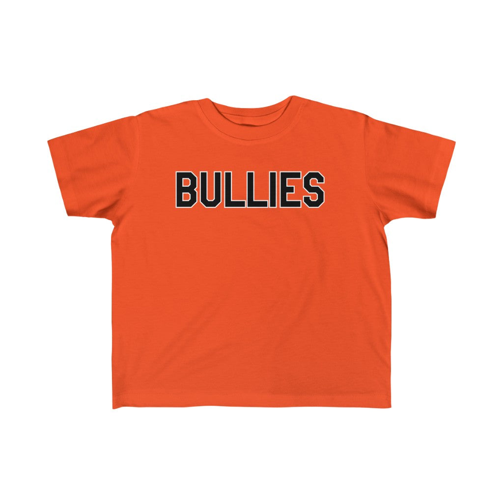 "Bullies" Toddler Tee