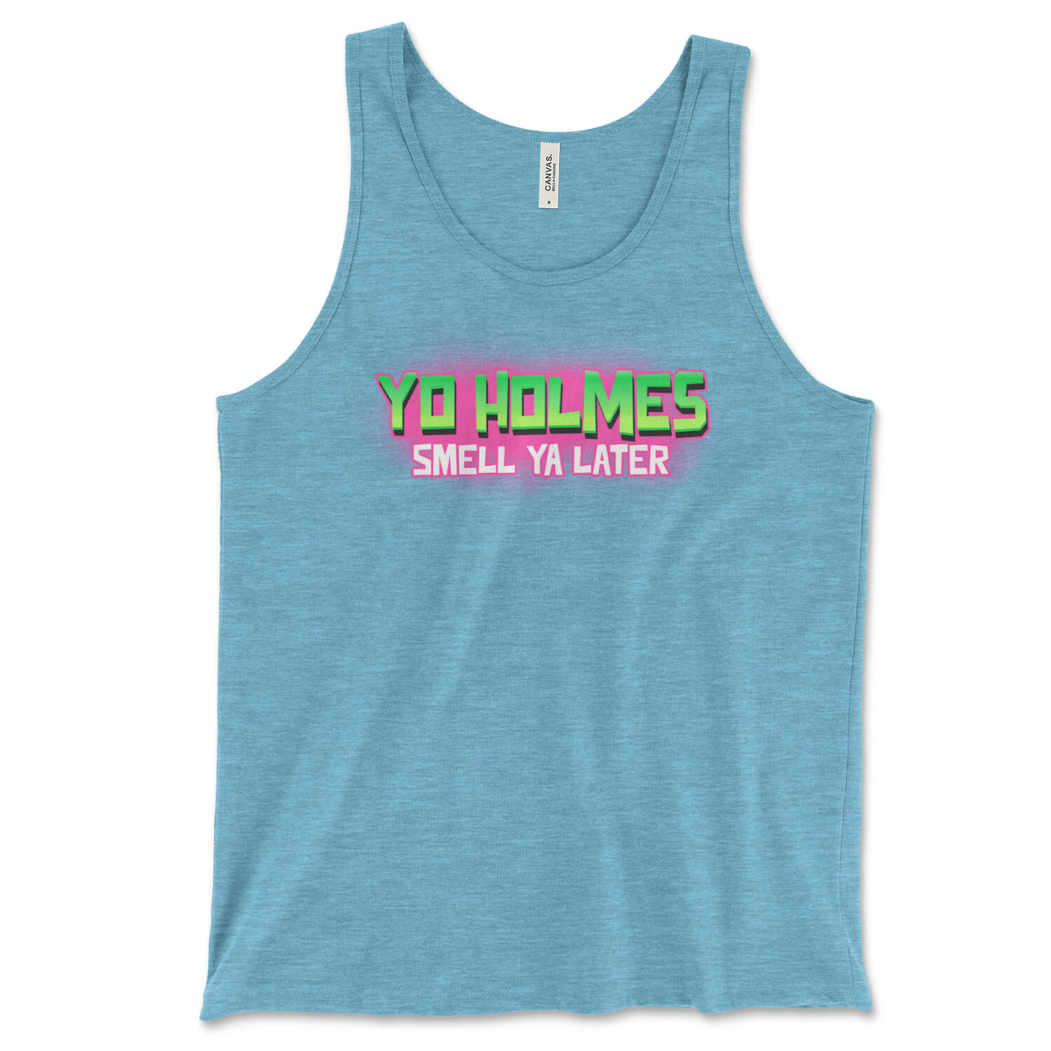 Fresh Prince of Bel-Air Yo Holmes Smell Ya Later aqua triblend tank top from Phillygoat