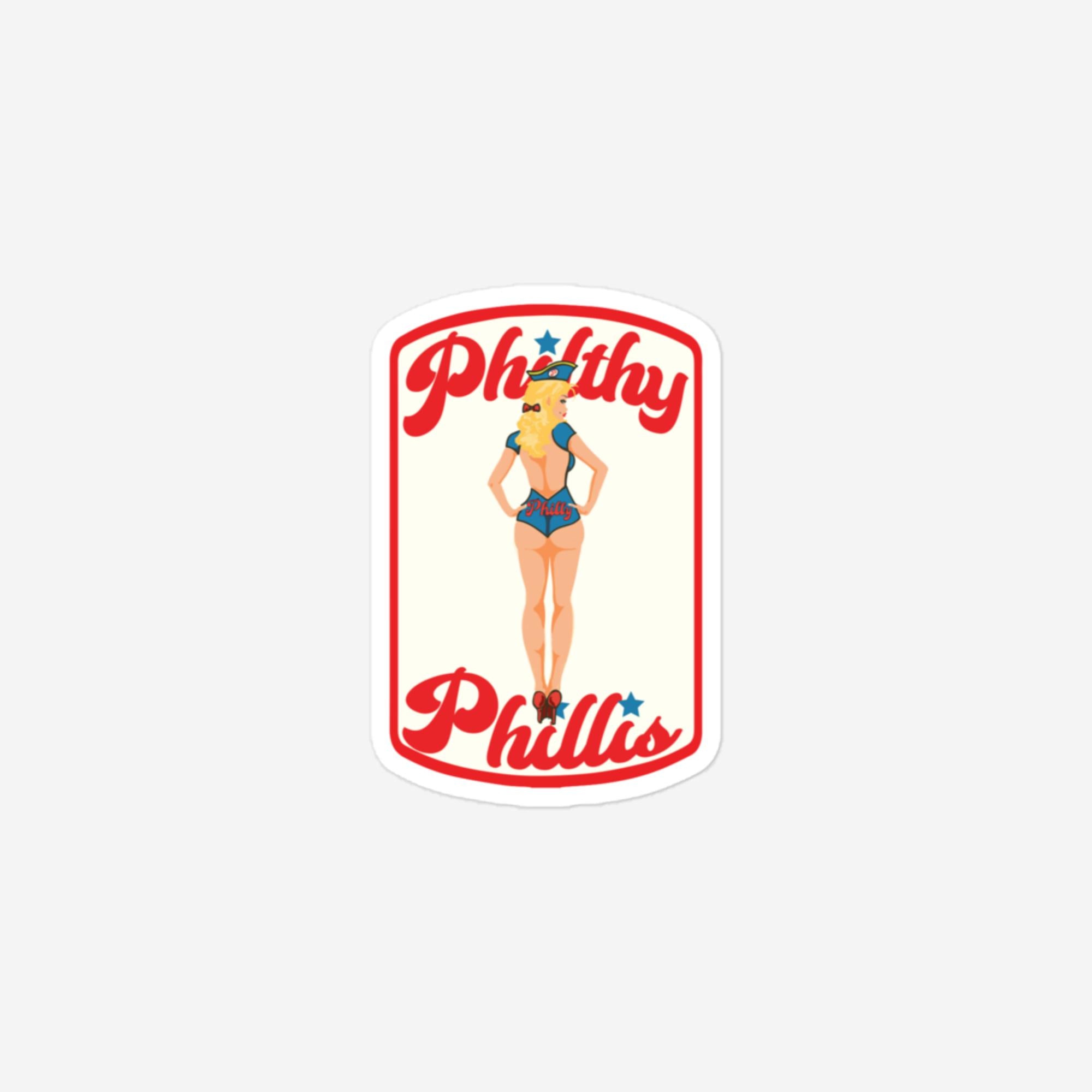 "Philthy Phillis" Sticker