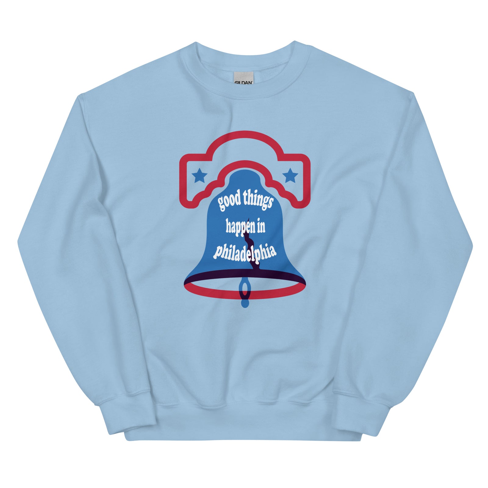 "Good Things Happen in Philadelphia" Sweatshirt