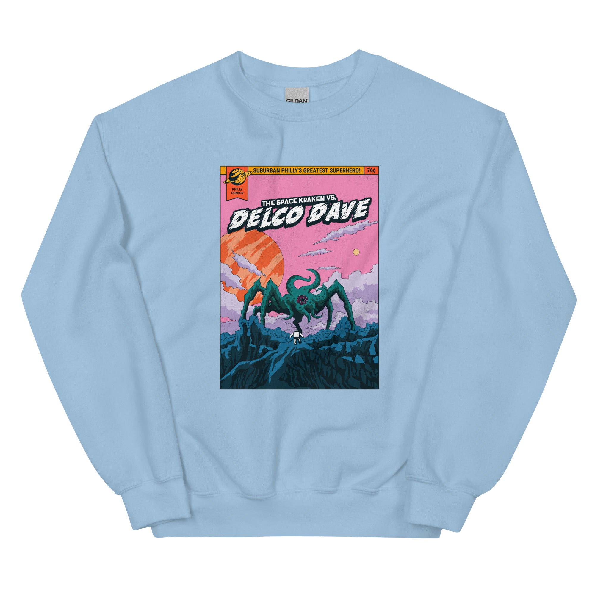 "Philly Comics Delco Dave vs. The Space Kraken" Sweatshirt