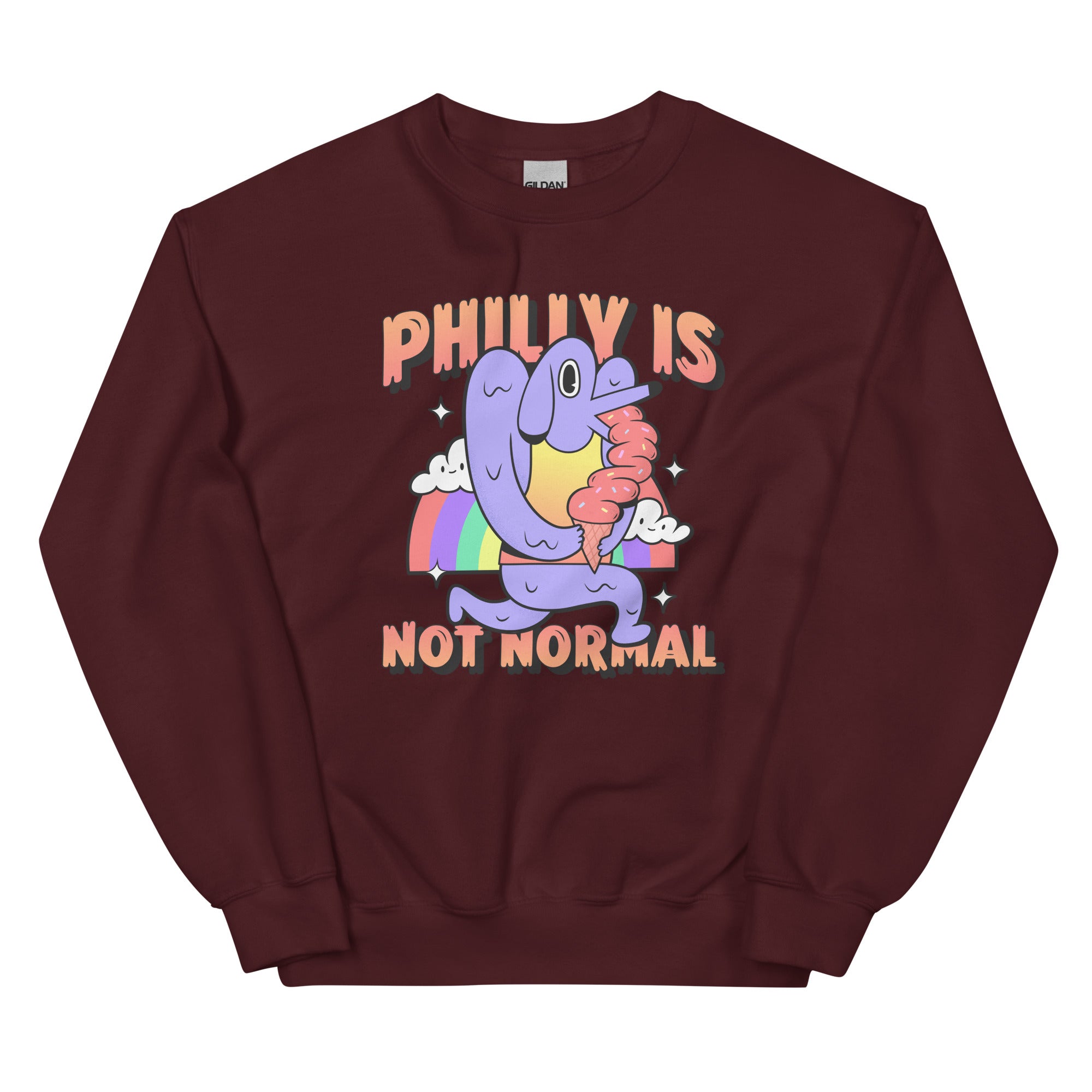 "Philly Is Not Normal" Sweatshirt