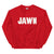"Jaws Jawn" Sweatshirt