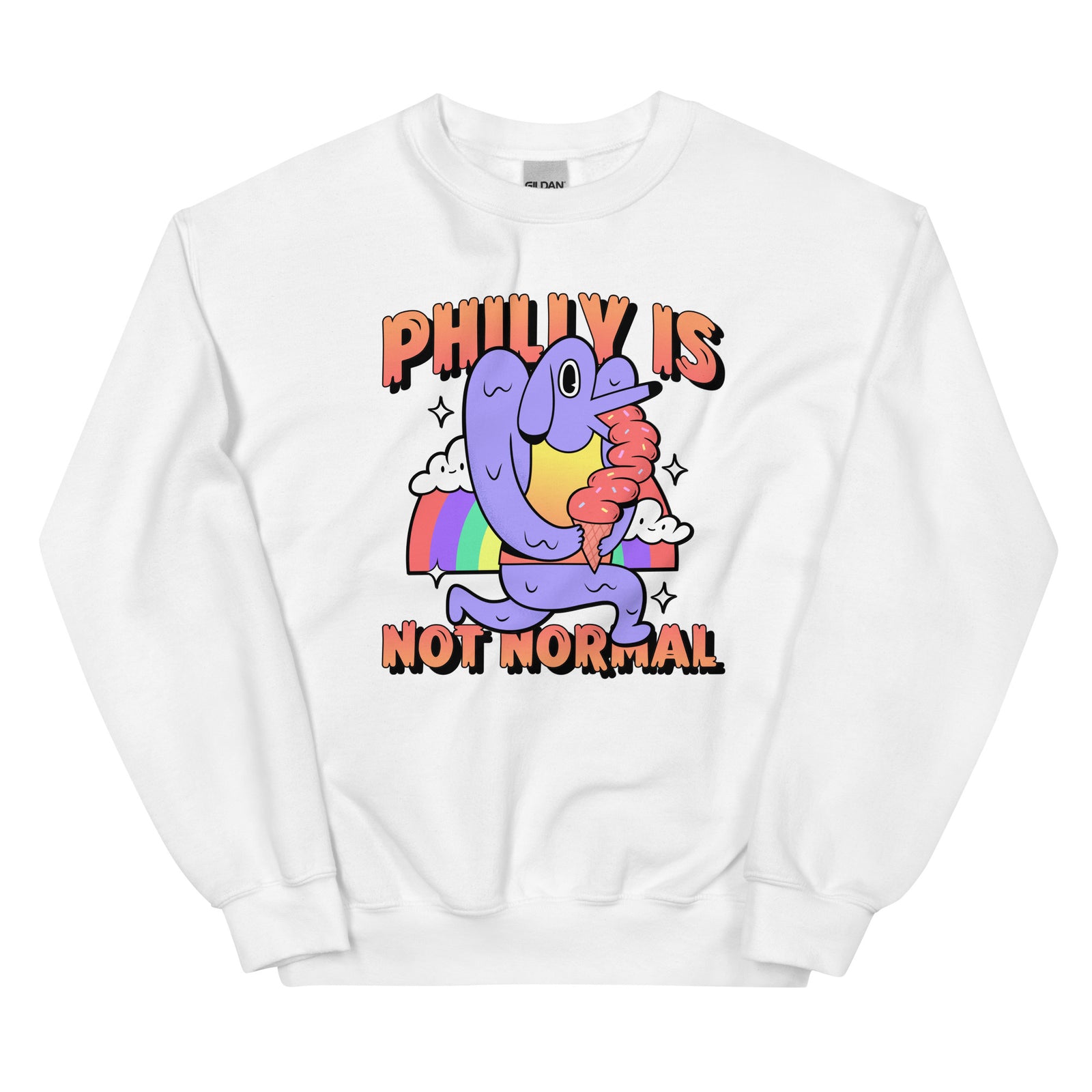"Philly Is Not Normal" Sweatshirt